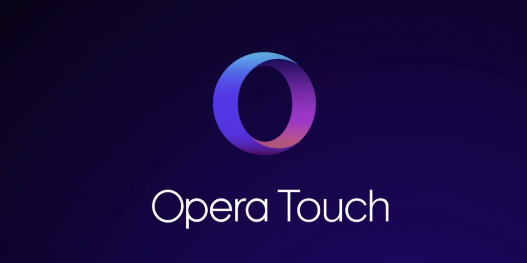 Opera touch